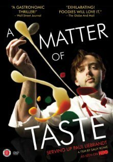 A Matter of Taste: Serving Up Paul Liebrandt  (2011)