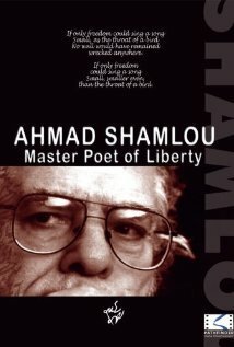 Ahmad Shamlou: Master Poet of Liberty  (1999)