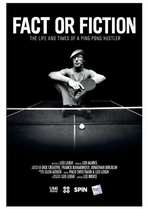 Fact or Fiction: The Life and Times of a Ping Pong Hustler