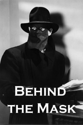 Behind the Mask  (1946)