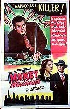 Money Madness  (1948)