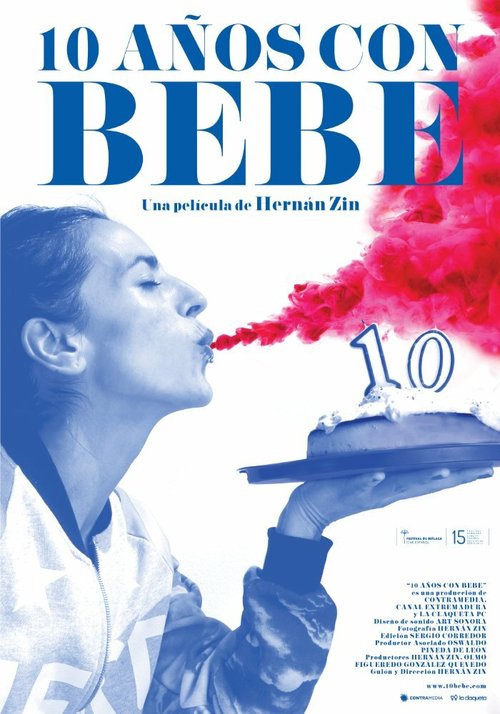 10 años con Bebe  (2016)