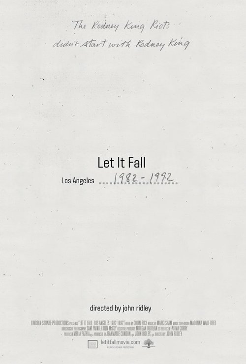 Пусть всё рухнет: Лос-Анджелес 1982-1992