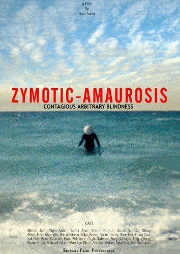 Zymotic Amaurosis  (2008)