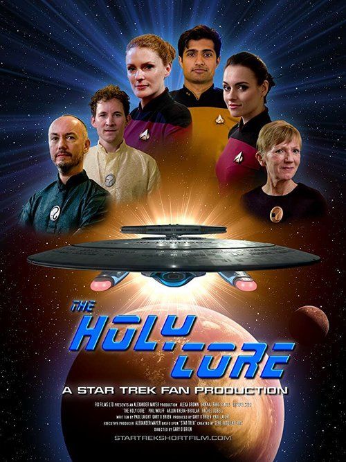 The Holy Core - A Star Trek Fan Production