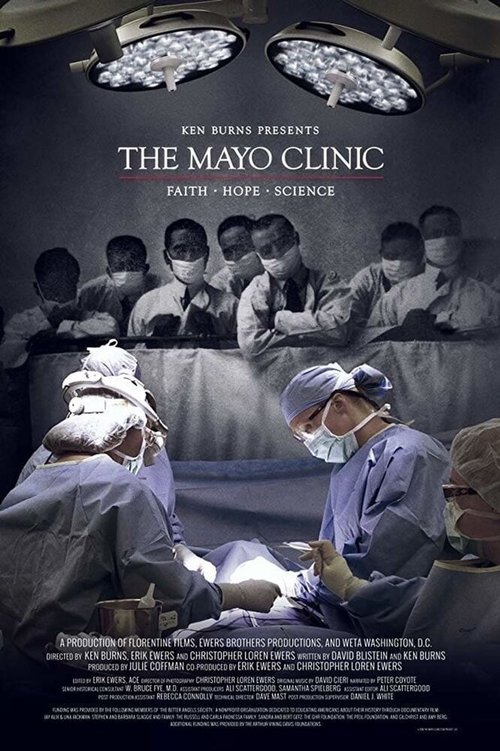 The Mayo Clinic: Faith - Hope - Science