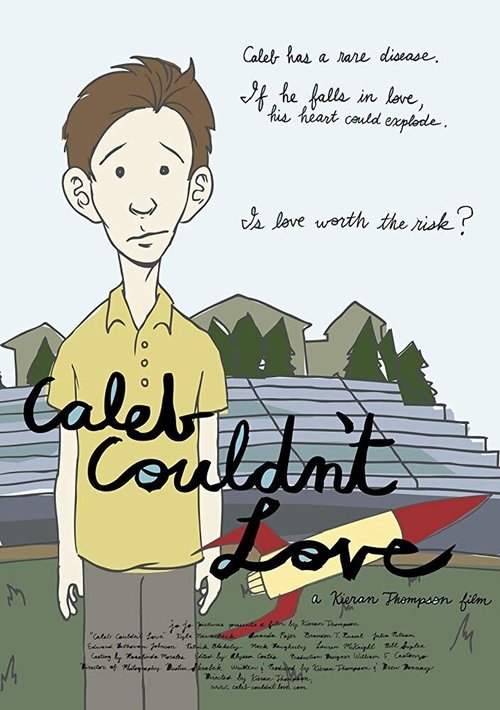 Caleb Couldn't Love  (2008)