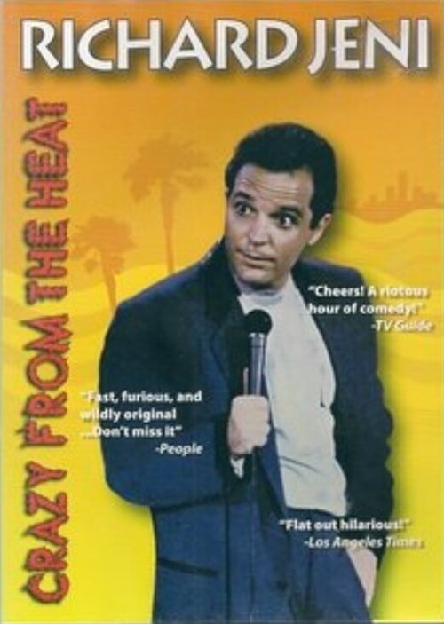 Richard Jeni: Crazy from the Heat  (1991)