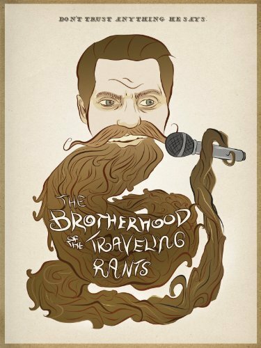 The Brotherhood of the Traveling Rants  (2013)