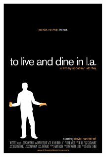 Жить и обедать в Лос-Анджелесе