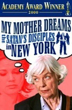 Моя мать мечтает стать последователем Сатаны в Нью-Йорке