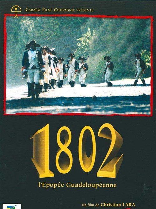 1802, гваделупская эпопея  (2004)