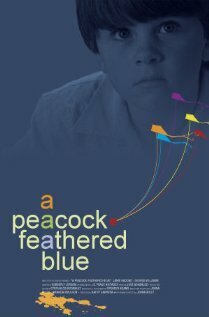 A Peacock-Feathered Blue  (2009)