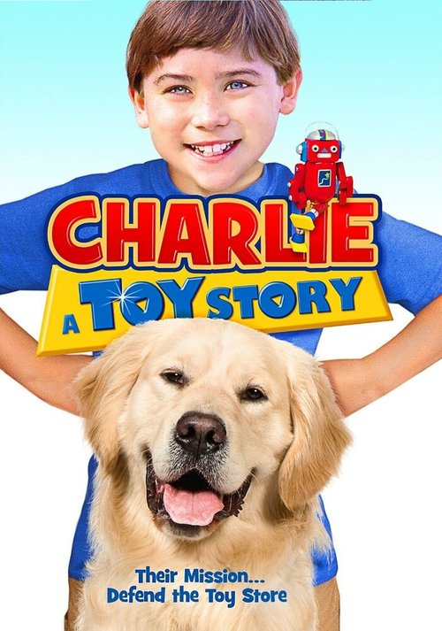 Чарли: История игрушек