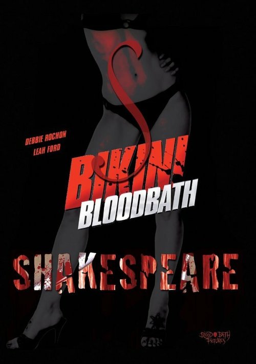Bikini Bloodbath Shakespeare